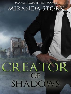 cover image of Creator of Shadows (Scarlet Rain Series, Book 3)